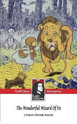 Lyman Frank Baum, Lady Valkyrie - Wonderful Wizard of Oz (Lady Valkyrie Classics), Häftad