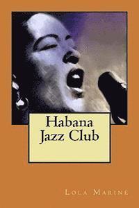 bokomslag Habana Jazz Club