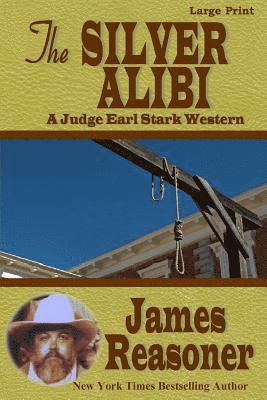 James Reasoner - Silver Alibi, Häftad