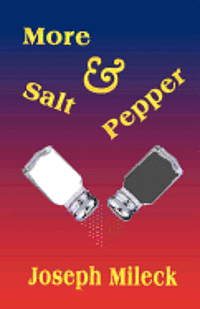 More Salt and Pepper 1