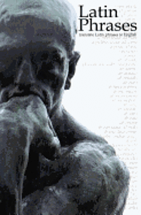 Latin Phrases: Translate Latin Phrases to English