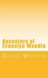 bokomslag Ancestors of Evanalyn Woodin