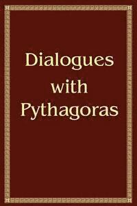 bokomslag Dialogues with Pythagoras