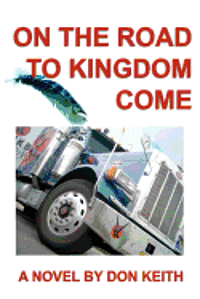 bokomslag On the Road to Kingdom Come