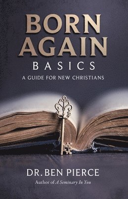 Born Again Basics 1