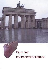 bokomslag Ein Koffer in Berlin