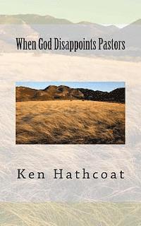 bokomslag When God Disappoints Pastors