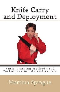 bokomslag Knife Carry and Deployment