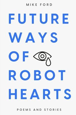 Future Ways Of Robot Hearts 1