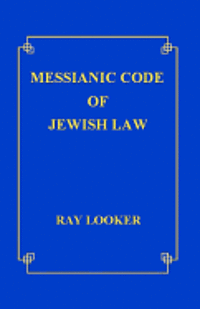 bokomslag Messianic Code of Jewish Law