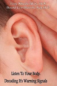 Listen to Your Body: Decoding It's Warning Signals 1