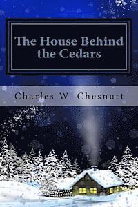 bokomslag The House Behind the Cedars