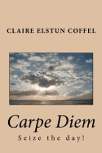 Carpe Diem 1