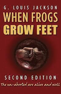 bokomslag When Frogs Grow Feet