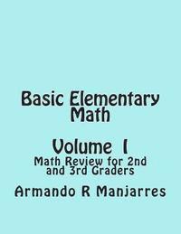 bokomslag Basic Elementary Math: Math Review for 2nd and 3rd Graders