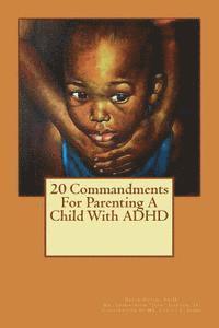 bokomslag 20 Commandments For Parenting A Child With ADHD