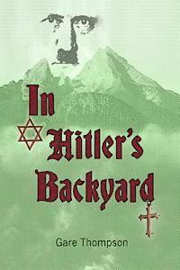 bokomslag In Hitler's Backyard