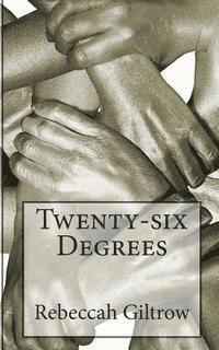 Twenty-six Degrees 1