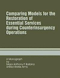 bokomslag Comparing Models for the Restoration of essential services during counterinsurgency operations