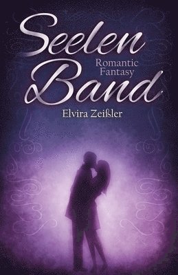 Elvira Zeißler - Seelenband, Häftad