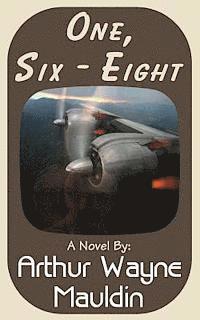 bokomslag One, Six - Eight