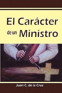 bokomslag El Carácter de un Ministro