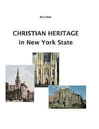 Imre Beke - Christian Heritage in New York State, Häftad