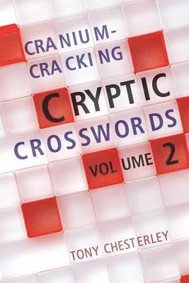 Cranium-Cracking Cryptic Crosswords 1