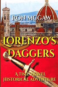 bokomslag Lorenzo's Daggers: A Time Travel Historical Adventure