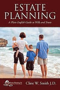bokomslag Estate Planning: A Plain English Guide to Wills and Trusts