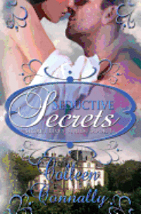 bokomslag Seductive Secrets: Secret Lives Series, Book I