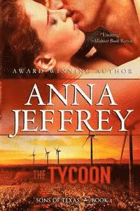 The Tycoon: Sons of Texas