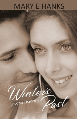 Winter's Past: (2nd Chance Series) 1