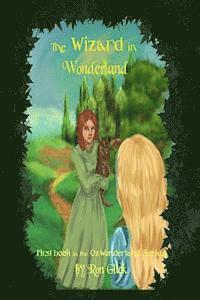 The Wizard In Wonderland (Cover B) 1