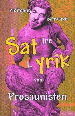 Satyrik Vom Prosaunisten 1