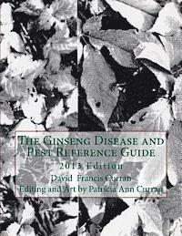 bokomslag The Ginseng Disease and Pest Reference Guide