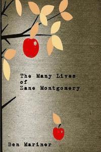 bokomslag The Many Lives of Zane Montgomery