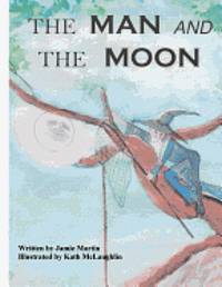 The Man and The Moon 1