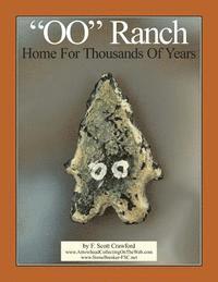 'OO' Ranch: Home For Thousands Of Years 1