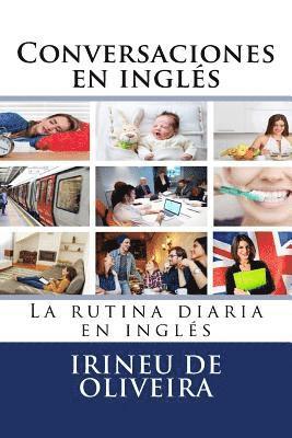 bokomslag Conversaciones en Inglés: La rutina diaria en inglés