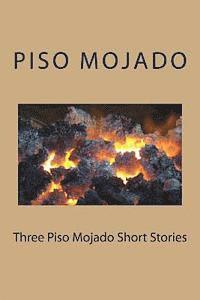bokomslag Three Piso Mojado Short Stories