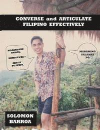 Converse and Articulate Filipino Effectively 1