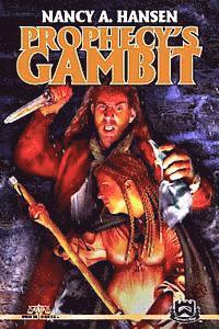 Prophecy's Gambit 1