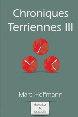 Chroniques Terriennes (Vol. 3) 1