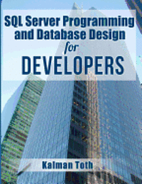 SQL Server Programming and Database Design for Developers 1