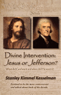 bokomslag Divine Intervention: Jesus or Jefferson?