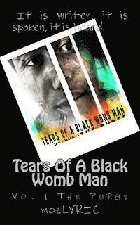 bokomslag Tears of a Black Wombman: Volume 1 The Purge