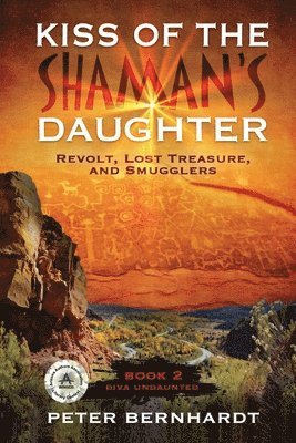 Kiss of the Shaman's Daughter 1