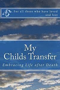 bokomslag My Childs Transfer
