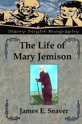 The Life of Mary Jemison 1